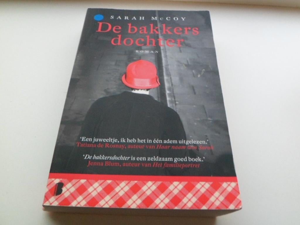 De bakkersdochter - Sarah McCoy, Ophalen of Verzenden, Zo goed als nieuw