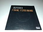 7" Franz Ferdinand : Ulysses, Verzenden, Zo goed als nieuw, Nederlandstalig