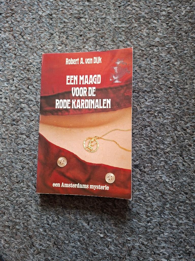 Een maagd voor de rode kardinalen, Ophalen of Verzenden, Gelezen, Robert A. van Dijk.