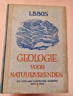 Geologie voor Natuurvrienden - L.B. Bos, Gelezen, L.B. Bos, Ophalen of Verzenden, Natuurwetenschap