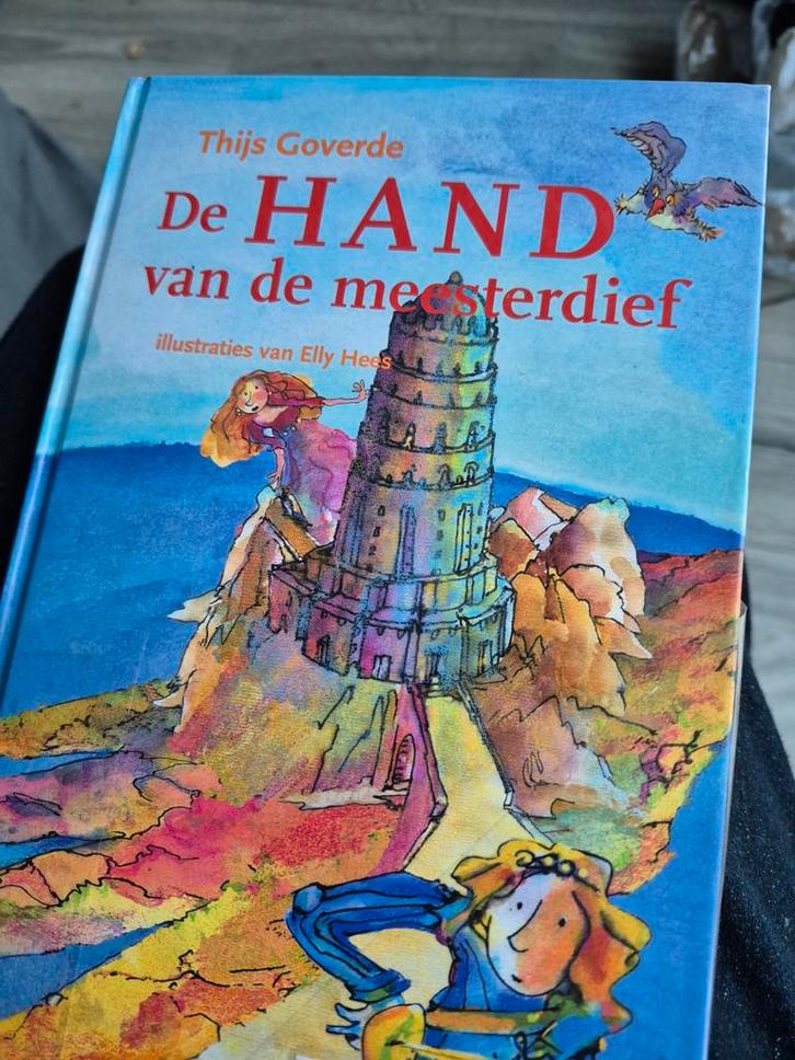 De HAND van de meesterdief - Thijs Goverde, Boeken, Kinderboeken | Jeugd | onder 10 jaar, Zo goed als nieuw, Sprookjes, Ophalen of Verzenden