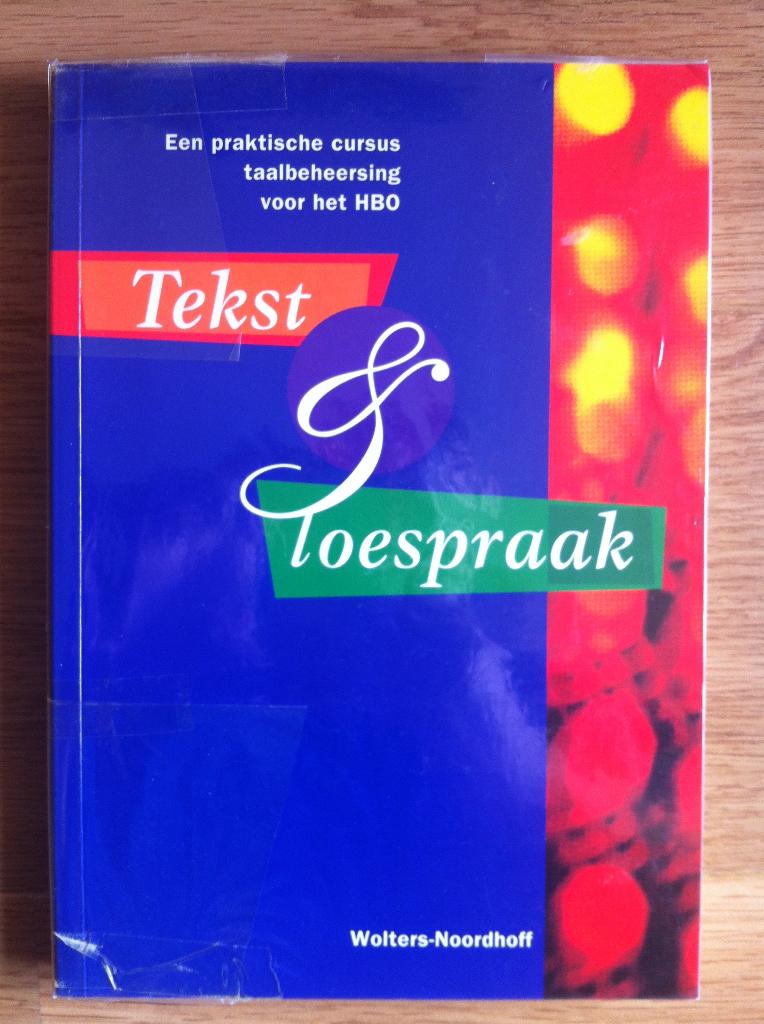 Studieboek Tekst & Toespraak Afke Claasen-van Wirdum (red.), Boeken, Ophalen of Verzenden, Beta, Gelezen, HBO