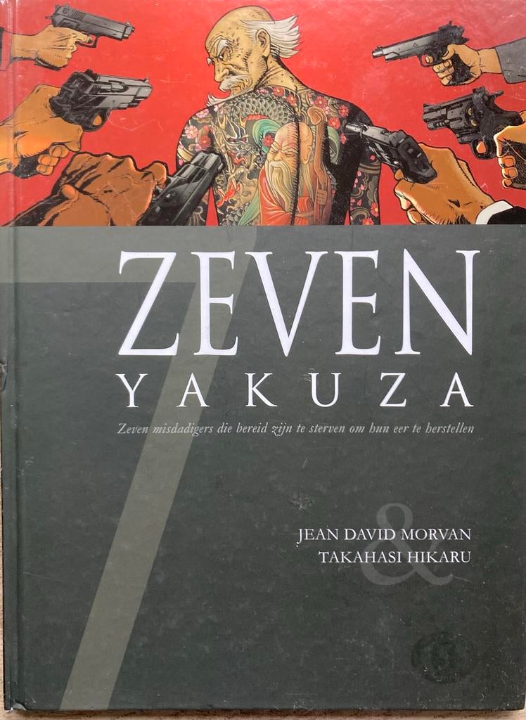 Zeven Yakuza - Jean David Morvan, Ophalen of Verzenden, Zo goed als nieuw