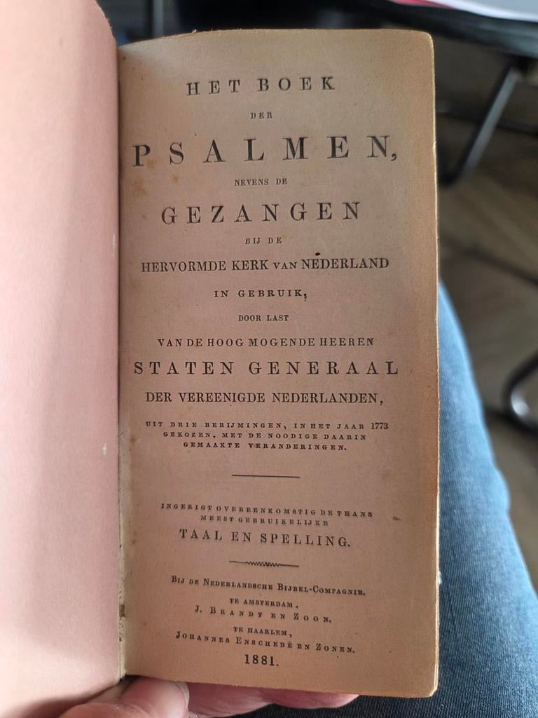 Het Boek der Psalmen, Nevens de Gezangen - 1881, Ophalen of Verzenden, Staten Generaal
