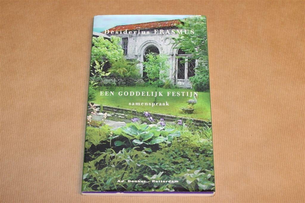 Een Goddelijk Festijn — Samenspraak, Erasmus, Boeken, Ophalen of Verzenden, Gelezen