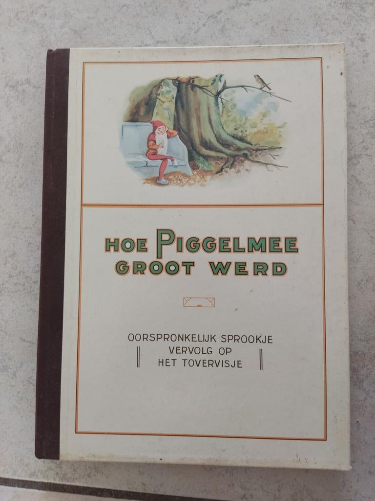 Hoe Piggelmee Groot Werd - Sprookjesboek, Boeken, Ophalen of Verzenden, Gelezen, Onbekend