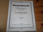 P. Gregor molitor orgelbuch teil 4, Orgel, Gebruikt, Klassiek, Ophalen of Verzenden