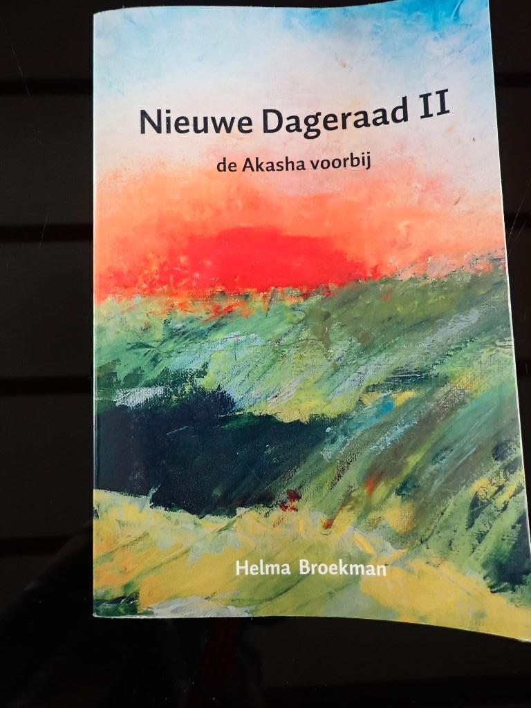 Nieuwe dageraad II de Akasha voorbij Helma Broekman, Onbekend, Achtergrond en Informatie, Spiritualiteit algemeen, Ophalen of Verzenden