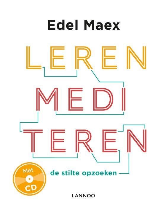 Edel Maex - Leren mediteren, Boeken, Spiritualiteit algemeen, Nieuw, Ophalen of Verzenden, Instructieboek