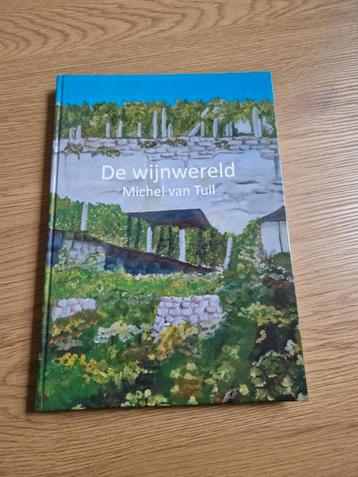 De Wijnwereld - Michel van Tuil - SDEN 3/SWEN 3 beschikbaar voor biedingen