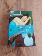 Cathy Kelly. Iemand als jij. Roman/Chicklit., Ophalen of Verzenden, Gelezen