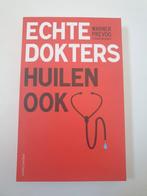 Echte dokters huilen ook warner prevoo, Boeken, Ophalen of Verzenden, Gelezen