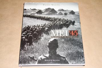 Mei '45 - De wereld in de weegschaal - met veel foto's beschikbaar voor biedingen