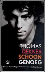 Thomas Dekker: Schoon genoeg van., Ophalen of Verzenden, Gelezen, Lopen en Fietsen