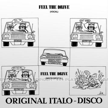 Doctor’s Cat – Feel The Drive 12" Maxisingle Italo * Nieuw *