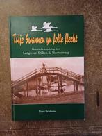 Vrije Swannen ijn folle flecht, 20e eeuw of later, P.Brinksma, Ophalen of Verzenden, Zo goed als nieuw