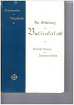 Die Erfindung der Buchdruckerkunst (Heinrich Meisner; 1900), Ophalen of Verzenden, Zie beschrijving