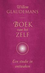 Willem Glaudemans - boek van het zelf - SPLINTERNIEUW, Ophalen of Verzenden, Nieuw