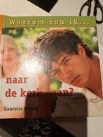 Laurens Snoek - Waarom zou ik.... naar de kerk gaan?, Boeken, Ophalen of Verzenden, Zo goed als nieuw, Laurens Snoek