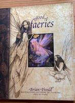 Good faeries bad faeries bij Brian Froud gesigneerd, Ophalen of Verzenden, Nieuw
