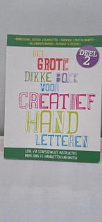 Het grote dikke boek voor creatief hand letteren, Hobby en Vrije tijd, Ophalen of Verzenden, Gebruikt, Album of Boek, Overige merken
