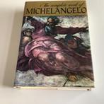 THE COMPLETE WORK OF MICHELANGELO., Ophalen of Verzenden, Gelezen