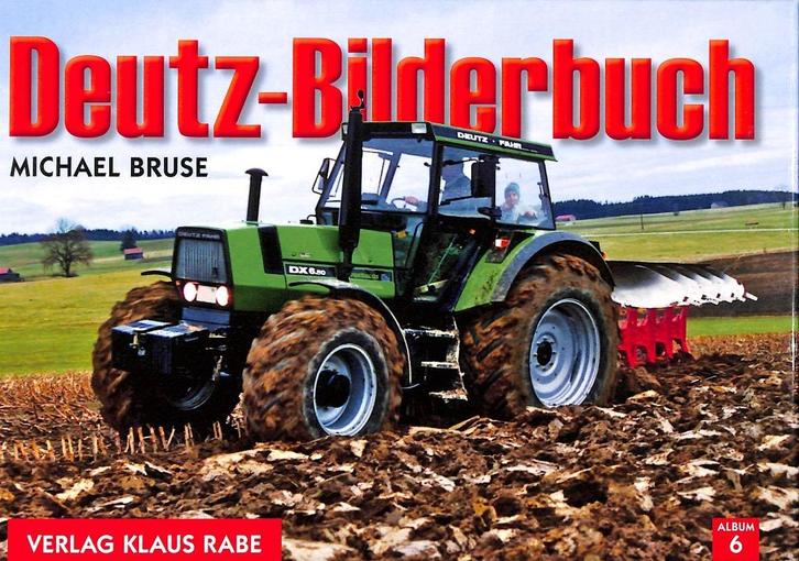 Deutz Bilderbuch, Boeken, Vervoer en Transport, Nieuw, Tractor en Landbouw, Verzenden