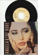 ANGELA [GROOTHUIZEN] & THE RUDE - BACK TO THE REAL WORLD 7'', Verzenden, 7 inch, Single, Zo goed als nieuw