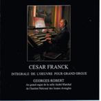 Cesar Franck Integrale de l'oeuvre pour grand orque 2x CD, Cd's en Dvd's, Cd's | Klassiek, Overige typen, Gebruikt, Ophalen of Verzenden