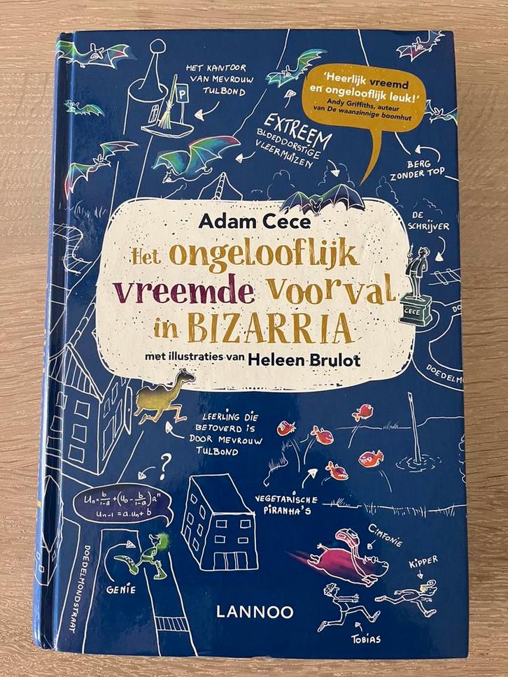 Adam Cece - Het ongelooflijk vreemde voorval in Bizarria, Boeken, Kinderboeken | Jeugd | 10 tot 12 jaar, Zo goed als nieuw, Ophalen of Verzenden