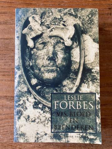 Leslie Forbes - Vis, Bloed en Beenderen beschikbaar voor biedingen