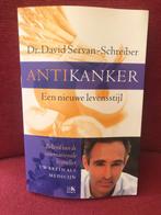 AntiKanker Een nieuwe levensstijl- Dr. Servan Schreiber, Ophalen of Verzenden, Zo goed als nieuw, Dieet en Voeding