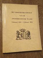 Het Hoogeheemraadschap van de Zwijndrechtsche Waard, Ophalen of Verzenden