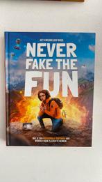 Never fake the fun, Jordi van den Bussche; Jay Sacher, Ophalen of Verzenden, Zo goed als nieuw