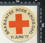 Sticker: Rode Kruis - Brabantse Rode Kruis Dag 1977, Overige typen, Ophalen of Verzenden, Zo goed als nieuw