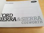 Nederlands handleiding Ford Sierra óók Sierra Cosworth izgst, Ophalen of Verzenden
