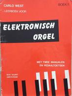 Leerboek voor Electronisch orgel deel 1, Muziek en Instrumenten, Bladmuziek, Ophalen, Gebruikt, Overige genres, Les of Cursus