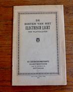 Oosterwolde: De kosten van het Electrisch Licht plattelande, Ophalen of Verzenden, 20e eeuw of later, Gelezen