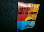 T.E.A.B. Duncan Kyle. Intrige met de Dood. Heel spannend!!!, Boeken, Avontuur en Actie, Gelezen, Ophalen of Verzenden