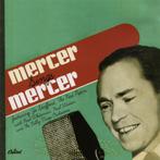 CD..Johnny Mercer  –  Mercer Sings Mercer, Ophalen of Verzenden, 1980 tot heden, Zo goed als nieuw, Jazz