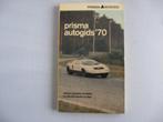 Prisma auto jaar gids 1970  alle auto modellen van dat jaar, Boeken, Auto's | Boeken, Overige merken, Ophalen of Verzenden, Zo goed als nieuw