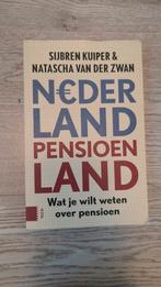 Nederland pensioenland 9789089647252 Sijbren Kuiper, Ophalen of Verzenden, Gelezen, Sijbren Kuiper