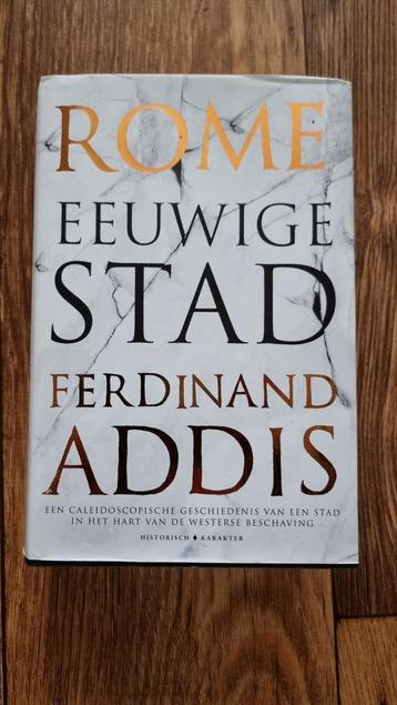 Ferdinand Addis - Rome: Eeuwige stad