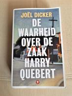 De waarheid over de zaak Harry Quebert - Joël Dicker, Ophalen of Verzenden, Joël Dicker