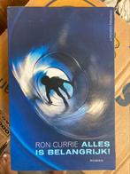 Alles is belangrijk - Ron Currie, Ophalen of Verzenden, Gelezen