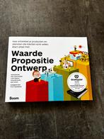 Greg Bernarda - Waarde propositie ontwerp, Boeken, Studieboeken en Cursussen, Ophalen, Nieuw, Greg Bernarda; Alan Smith; Yves Pigneur; Alexander Osterwalder