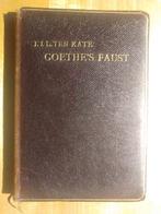 Goethe's Faust - Vertaald door J.J.L. ten Kate, 1901 (K.B.), Antiek en Kunst, Antiek | Boeken en Bijbels, Verzenden