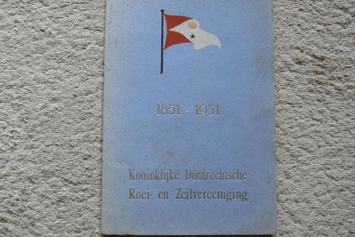 Dordrecht, 1851-1951 Kon Dordtse Roei- en Zeilvereniging, Boeken, Geschiedenis | Stad en Regio, Gelezen, 20e eeuw of later, Ophalen of Verzenden
