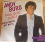 Andy Borg > Arrivederci Claire, Cd's en Dvd's, Vinyl Singles, Gebruikt, 7 inch, Single, Ophalen of Verzenden