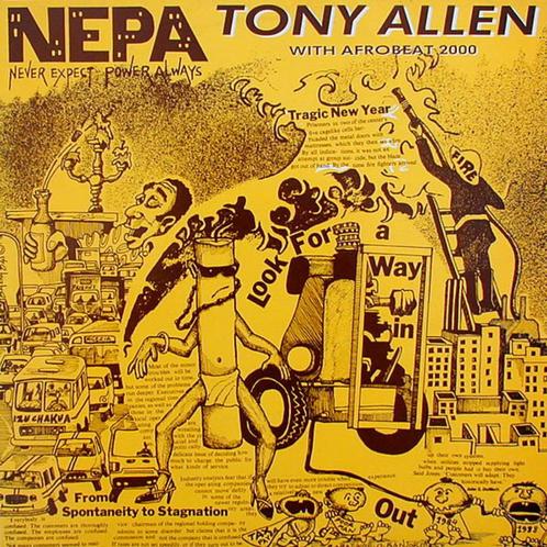 12'' Tony Allen With Afrobeat 2000 ‎- N.E.P.A. Vinyl LP, Cd's en Dvd's, Vinyl | Wereldmuziek, Overige soorten, 12 inch, Ophalen of Verzenden